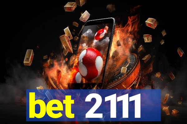 bet 2111