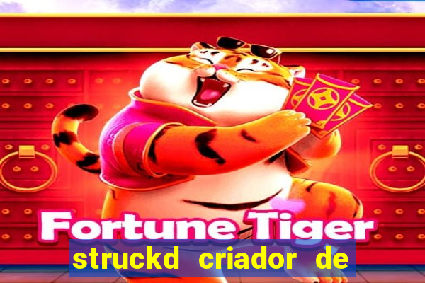 struckd criador de jogos 3d