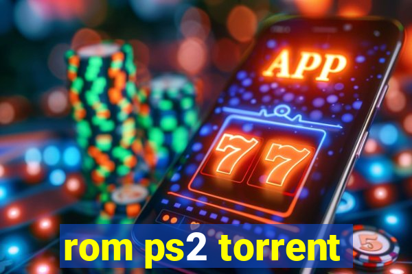 rom ps2 torrent