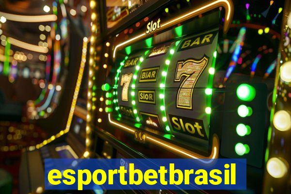 esportbetbrasil