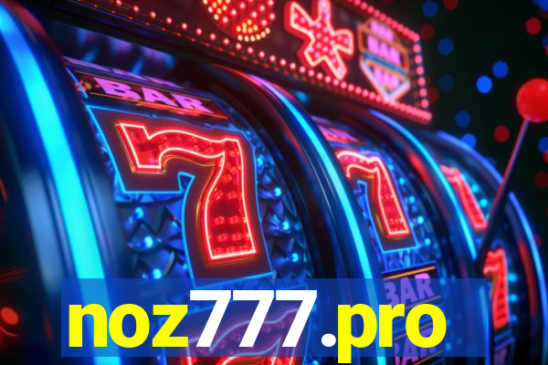 noz777.pro