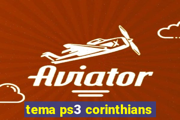 tema ps3 corinthians