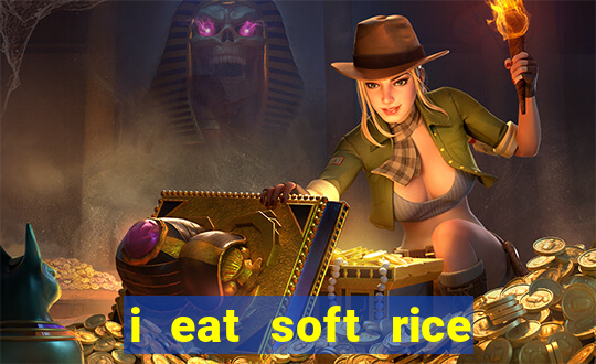 i eat soft rice in another world pt br