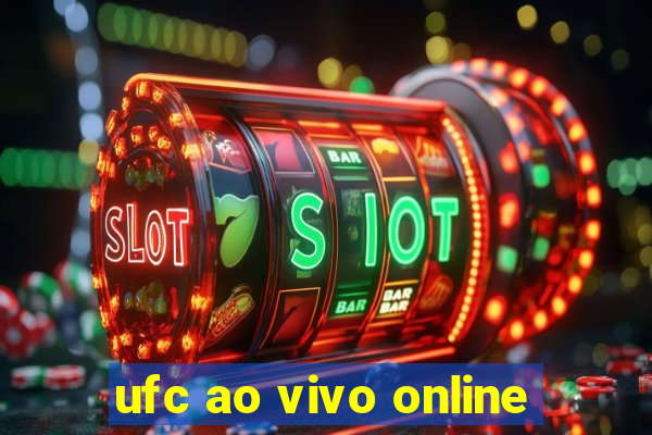 ufc ao vivo online