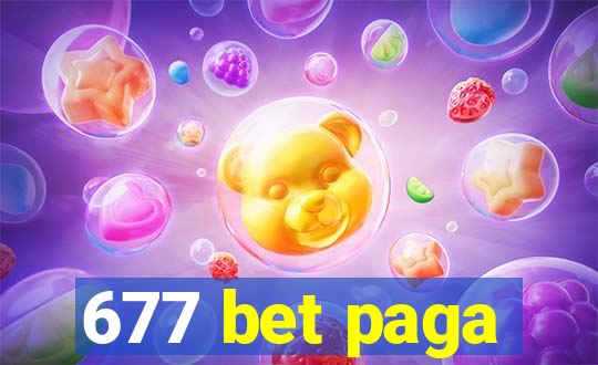 677 bet paga