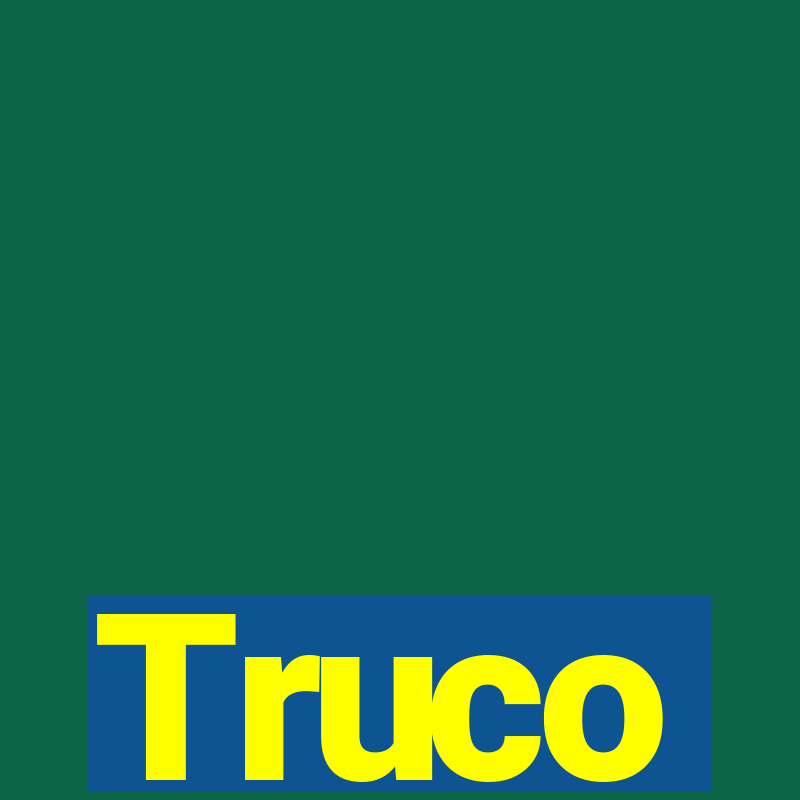 Truco