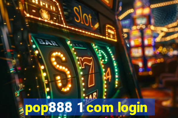 pop888 1 com login