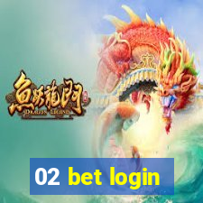 02 bet login