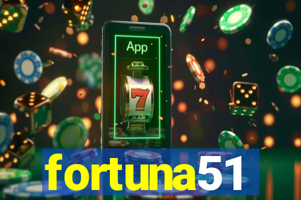 fortuna51