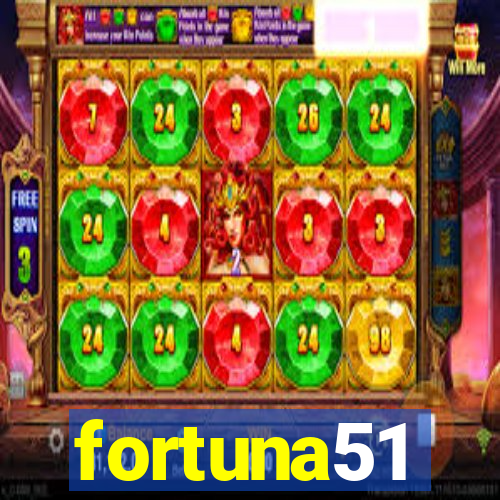 fortuna51