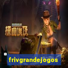 frivgrandejogos