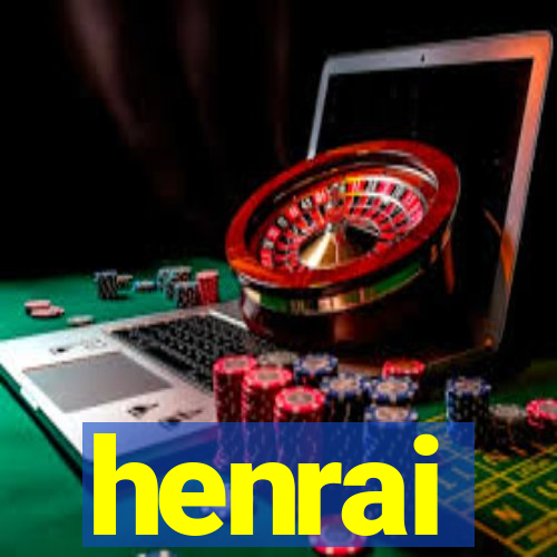 henrai