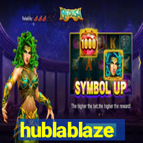 hublablaze