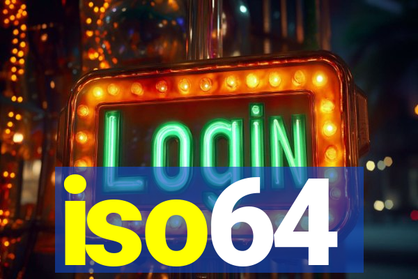 iso64