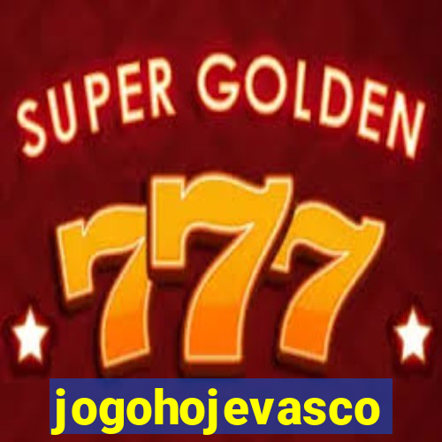 jogohojevasco