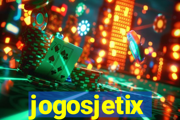 jogosjetix