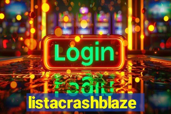 listacrashblaze