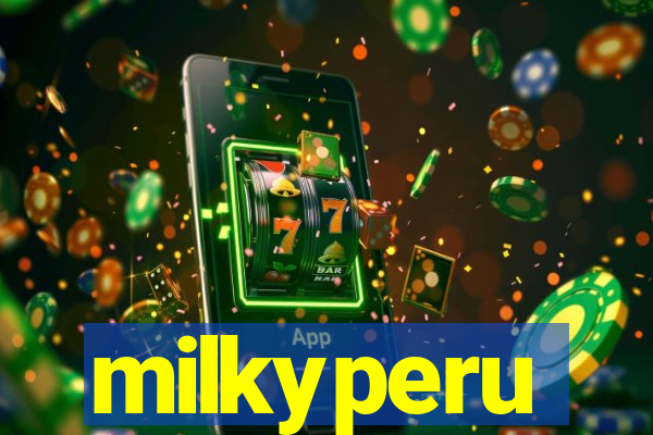 milkyperu