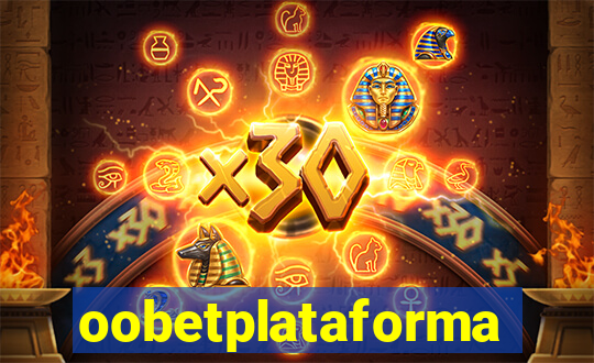 oobetplataforma