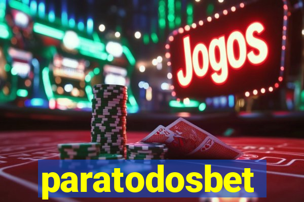 paratodosbet