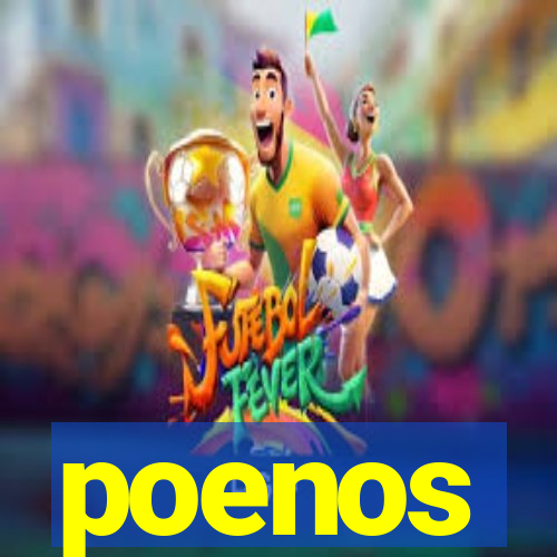 poenos