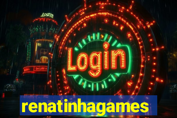 renatinhagames