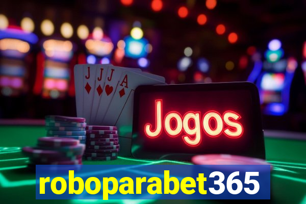 roboparabet365