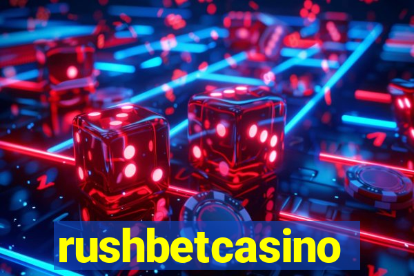 rushbetcasino