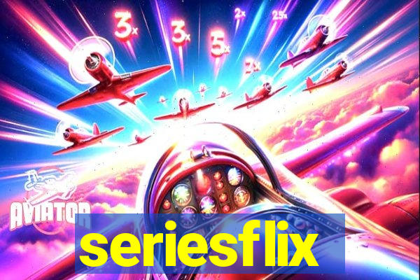 seriesflix