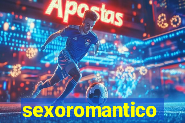 sexoromantico