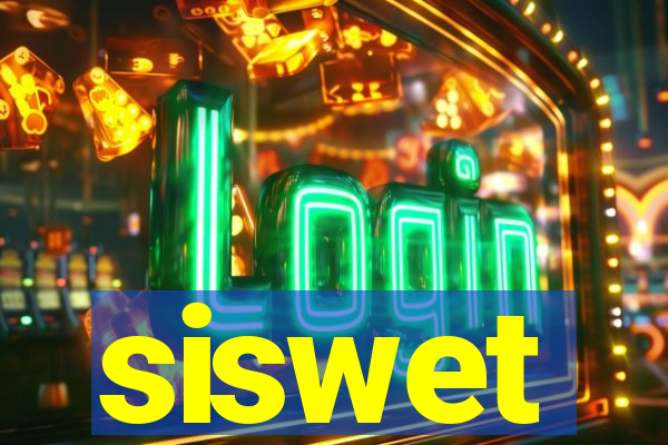 siswet