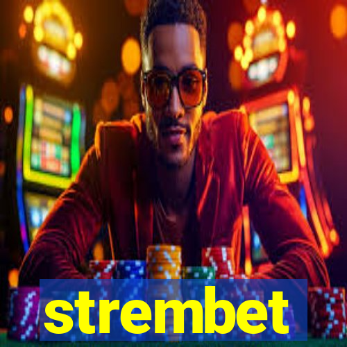 strembet