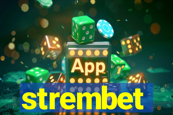 strembet