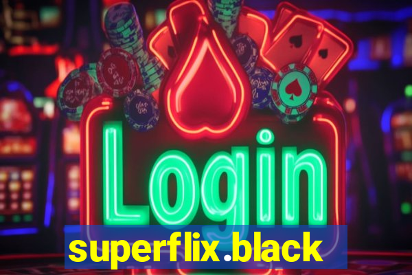 superflix.black