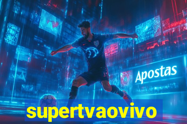 supertvaovivo