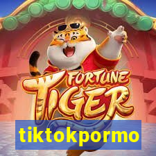 tiktokpormo