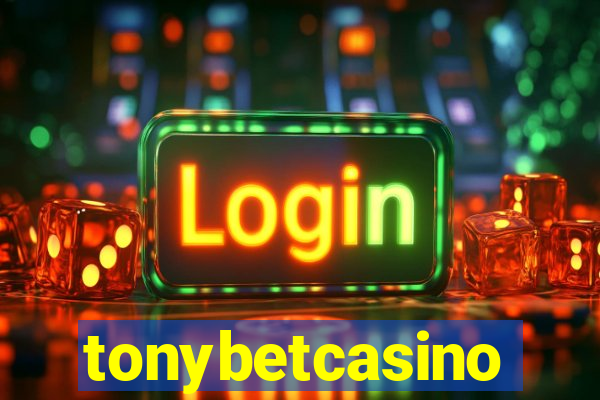 tonybetcasino