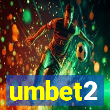 umbet2