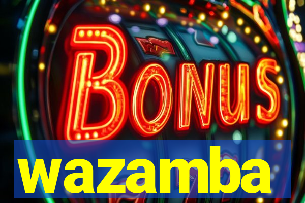 wazamba