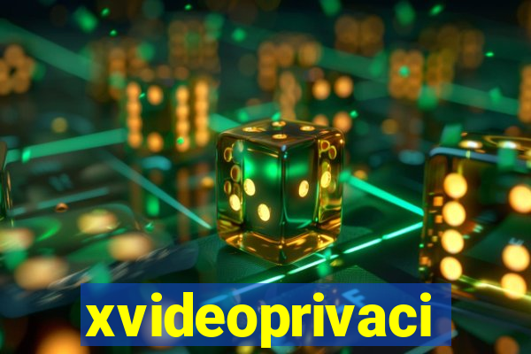 xvideoprivaci